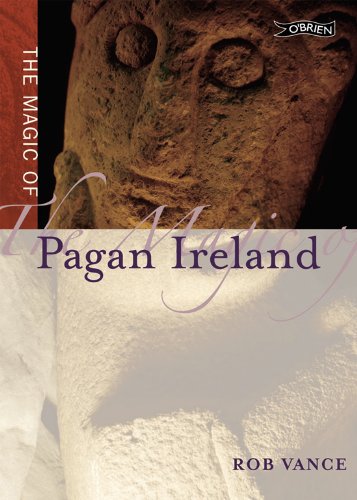 MAGIC OF PAGAN IRELAND